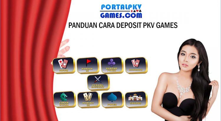 Panduan Cara Isi Saldo Deposit PKV Games